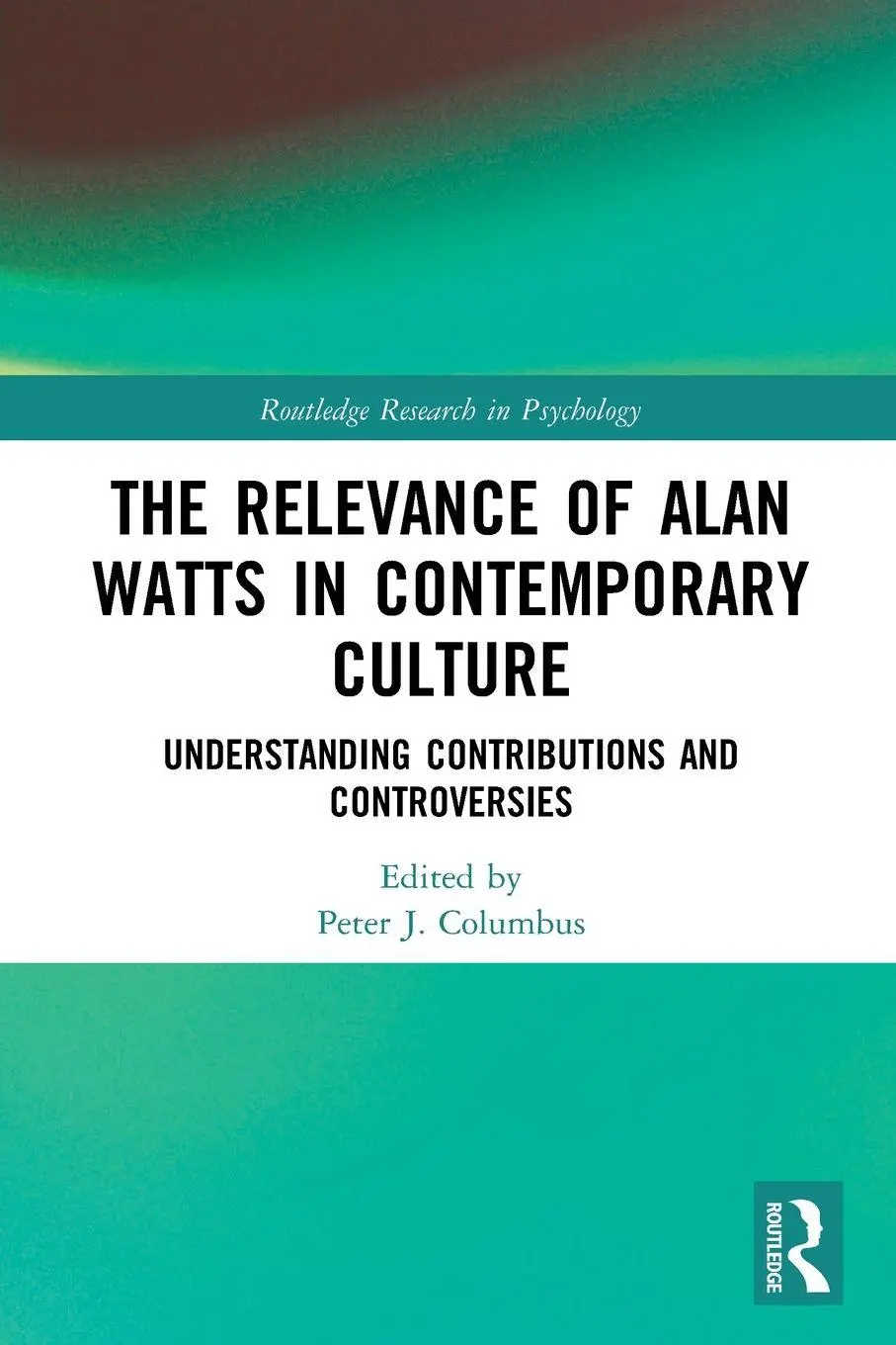 Cover: 9780367640385 | The Relevance of Alan Watts in Contemporary Culture | Columbus | Buch
