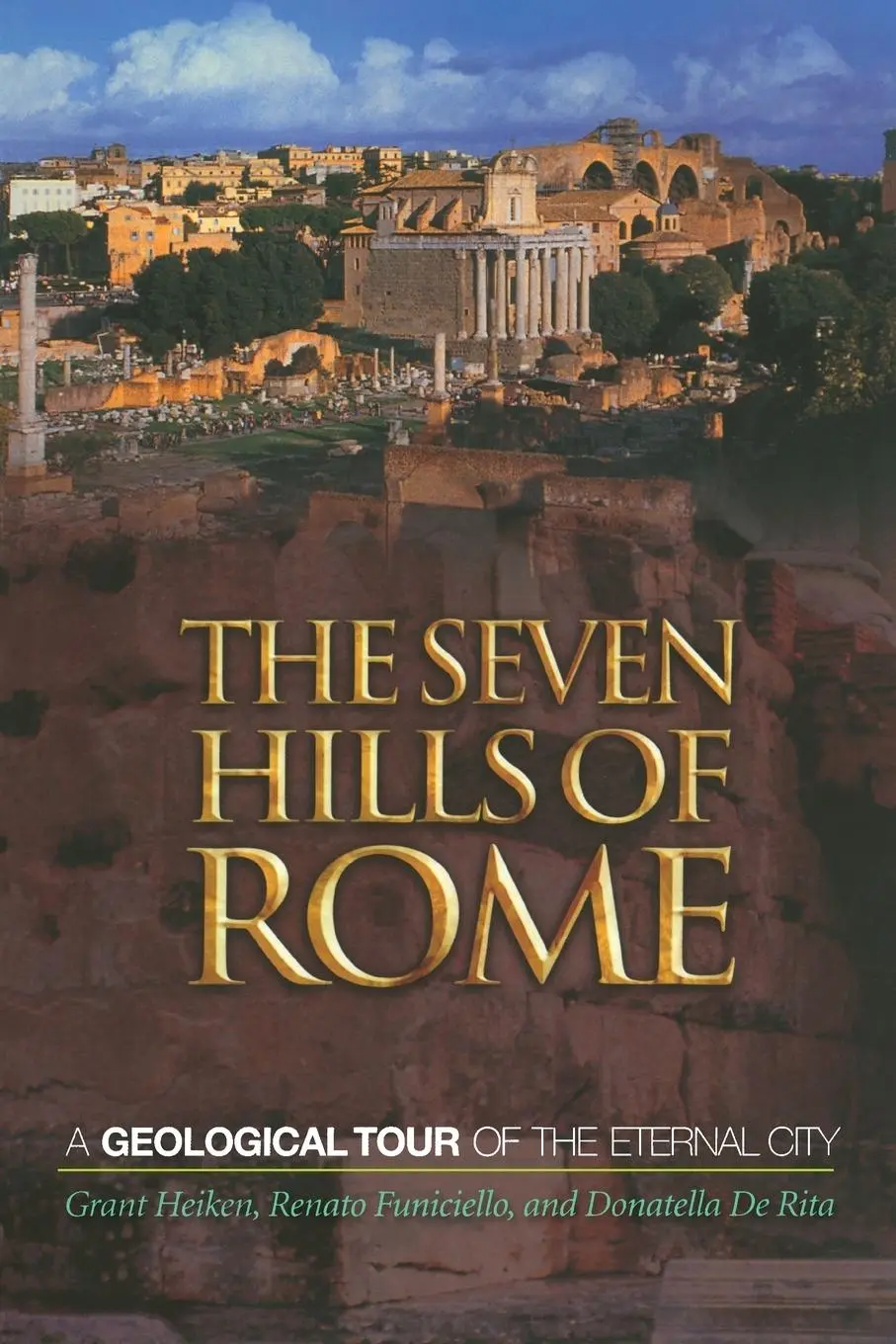Cover: 9780691130385 | The Seven Hills of Rome | A Geological Tour of the Eternal City | Buch
