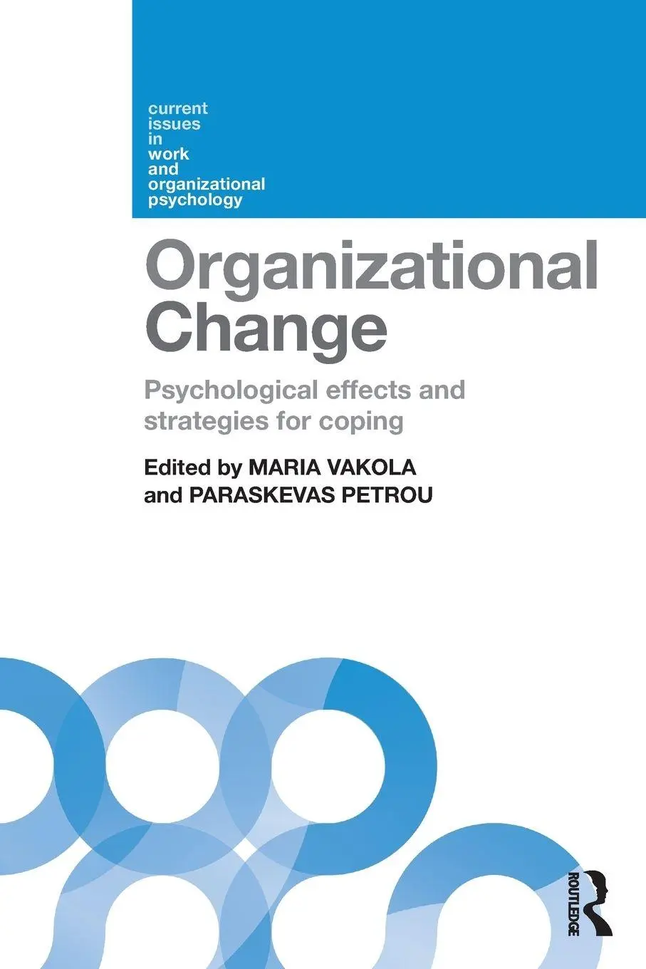 Cover: 9781138230385 | Organizational Change | Maria Vakola (u. a.) | Taschenbuch | Englisch