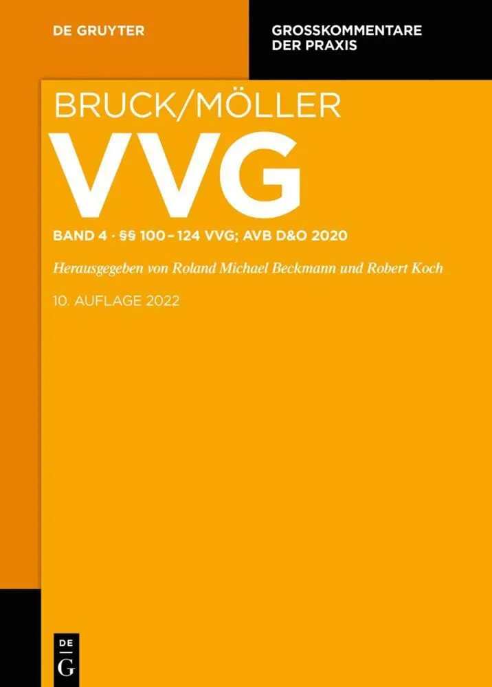 VVG Versicherungsvertragsgesetz Einführung  §§ 100-124 VVG Gebunden