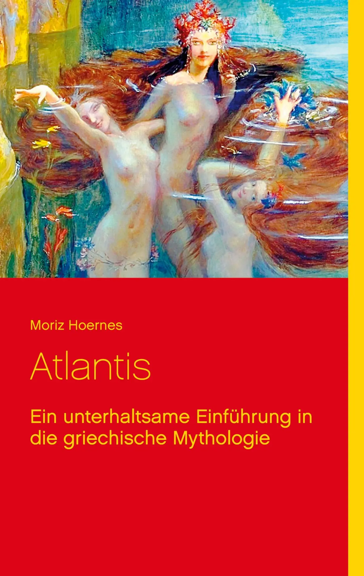 Cover: 9783741250385 | Atlantis | Ein unterhaltsame Einführung in die griechische Mythologie