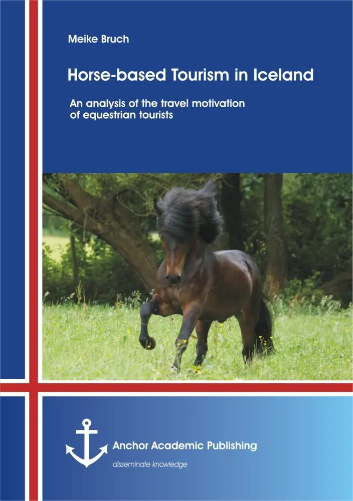 Cover: 9783954890385 | Horse-based Tourism in Iceland- An analysis of the travel...