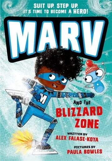 Cover: 9780192780485 | Marv and the Blizzard Zone | Volume 4 | Alex Falase-Koya | Taschenbuch