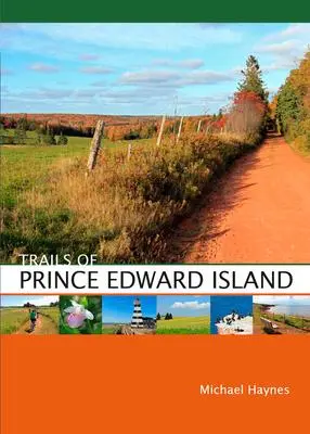 Cover: 9780864920485 | Trails of Prince Edward Island | Michael Haynes | Taschenbuch | 2015