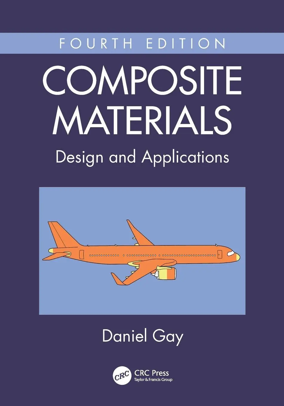 Cover: 9781032050485 | Composite Materials | Design and Applications | Daniel Gay | Buch
