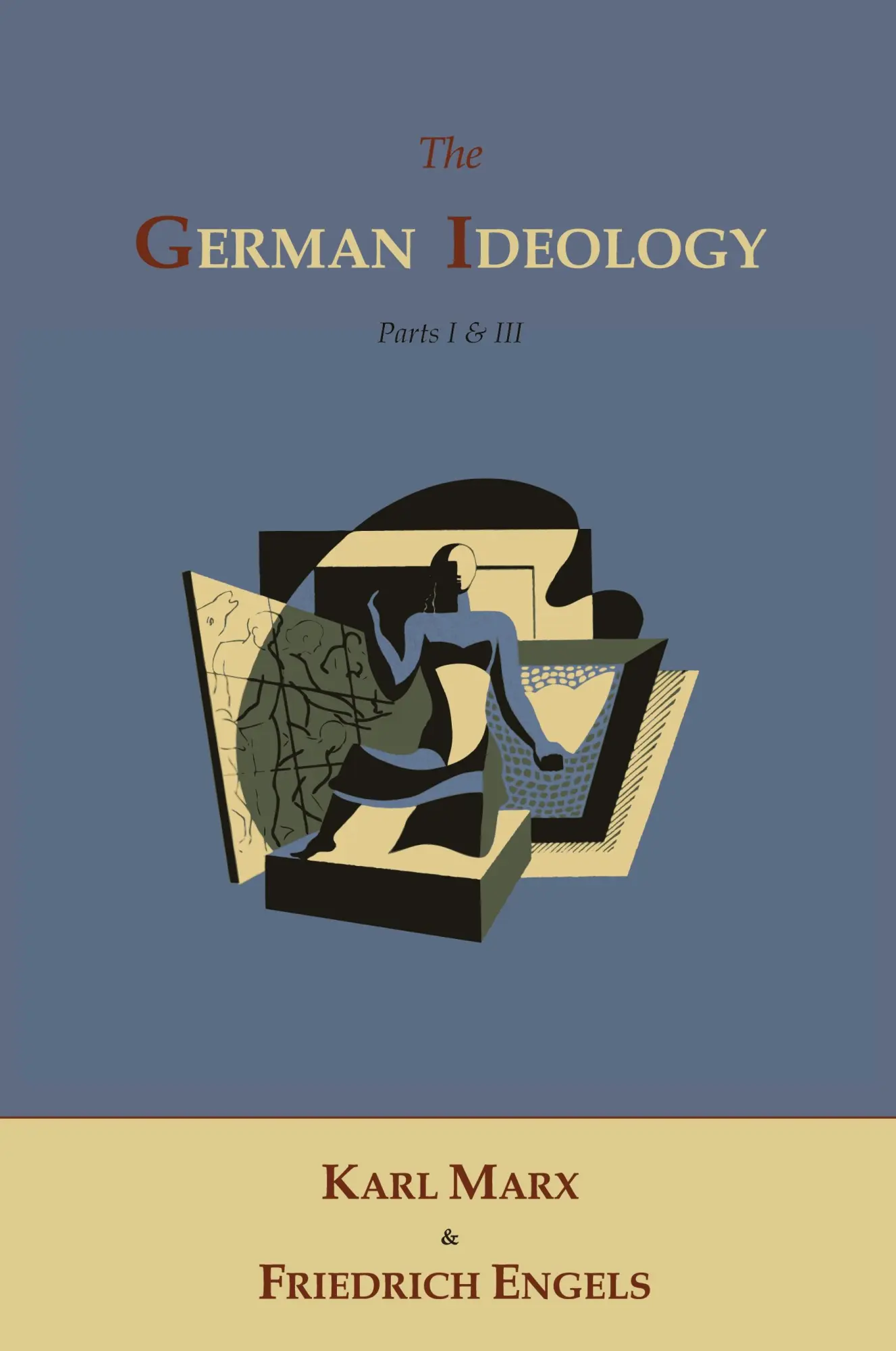 Cover: 9781614270485 | The German Ideology | Karl Marx (u. a.) | Taschenbuch | Englisch Cover: 9781614270485 | The German Ideology | Karl Marx (u. a.) | Taschenbuch | Englisch