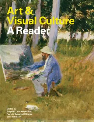 Cover: 9781849760485 | Art &amp; Visual Culture | A Reader | Angeliki Lymberopolou (u. a.) | Buch