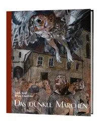 Cover: 9783961570485 | Das dunkle Märchen | Erich Jooß | Buch | 32 S. | Deutsch | 2018