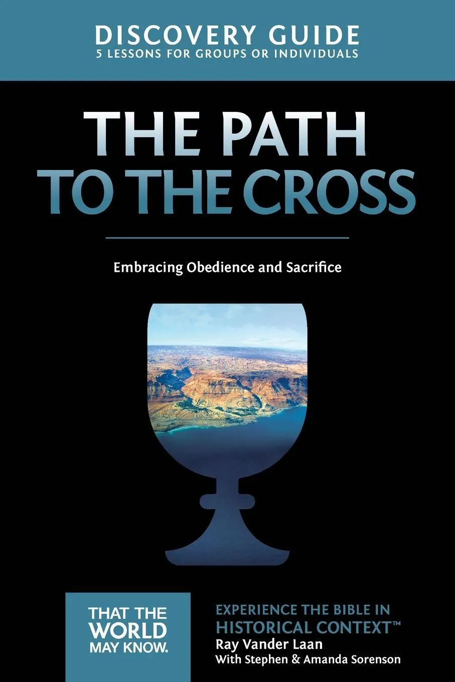 Cover: 9780310880585 | The Path to the Cross Discovery Guide | Ray Vander Laan | Taschenbuch
