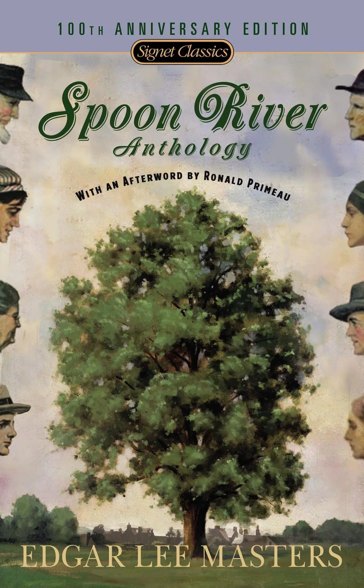 Cover: 9780451530585 | Spoon River Anthology | 100th Anniversary Edition | Edgar Lee Masters