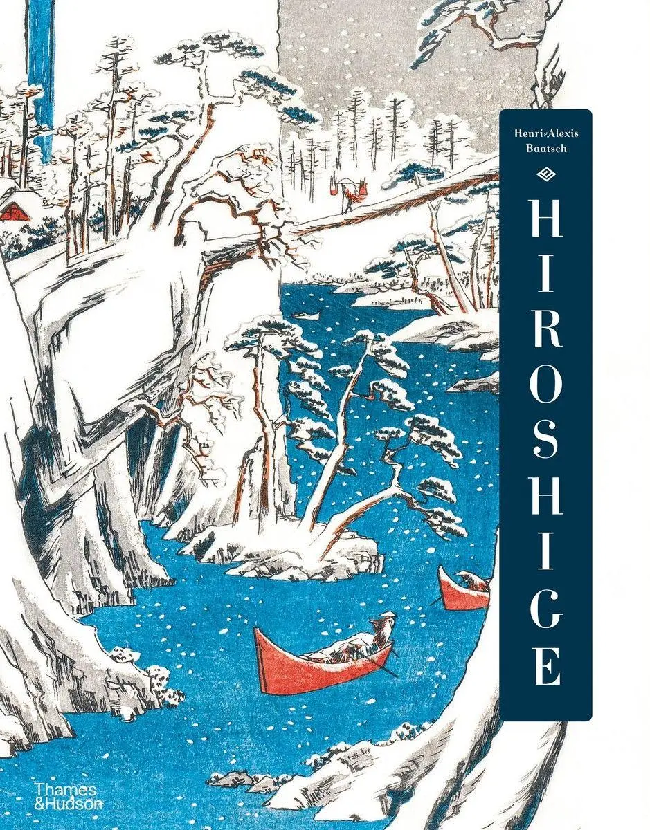 Cover: 9780500030585 | Hiroshige | Henri-Alexis Baastch | Buch | Englisch | 2025