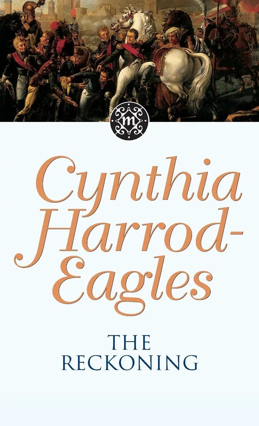 Cover: 9780751500585 | The Reckoning | The Morland Dynasty, Book 15 | Cynthia Harrod-Eagles
