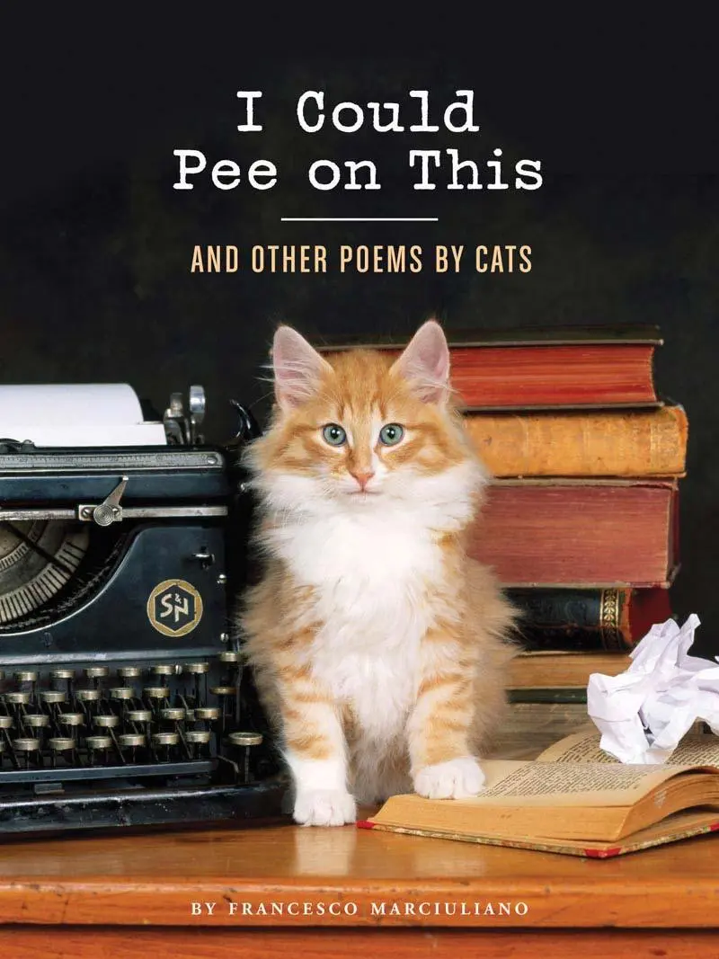 Cover: 9781452110585 | I Could Pee on This | And Other Poems by Cats | Francesco Marciuliano