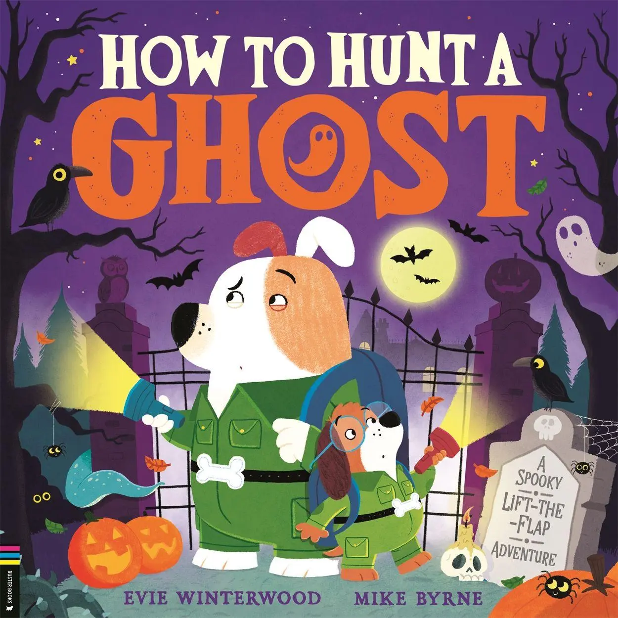 Cover: 9781837250585 | How to Hunt a Ghost | A spooky lift-the-flap adventure | Winterwood