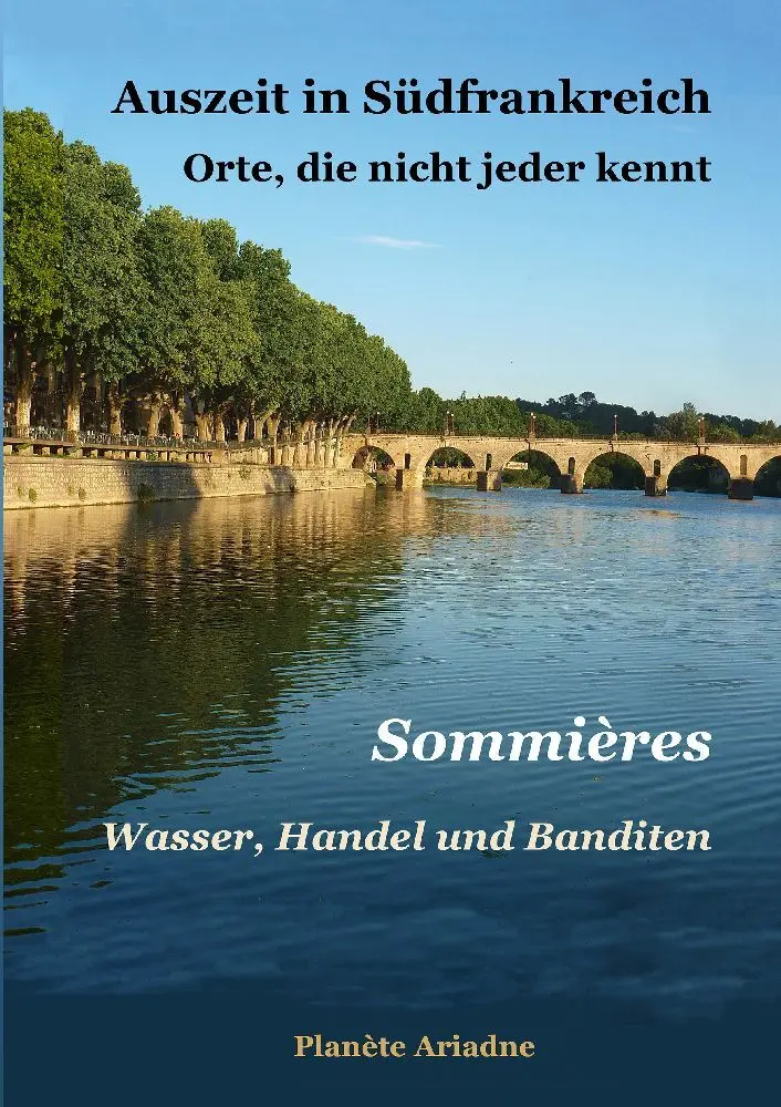 Cover: 9783347900585 | Sommières | Wasser, Handel und Banditen. DE | Doris Kneller | Buch