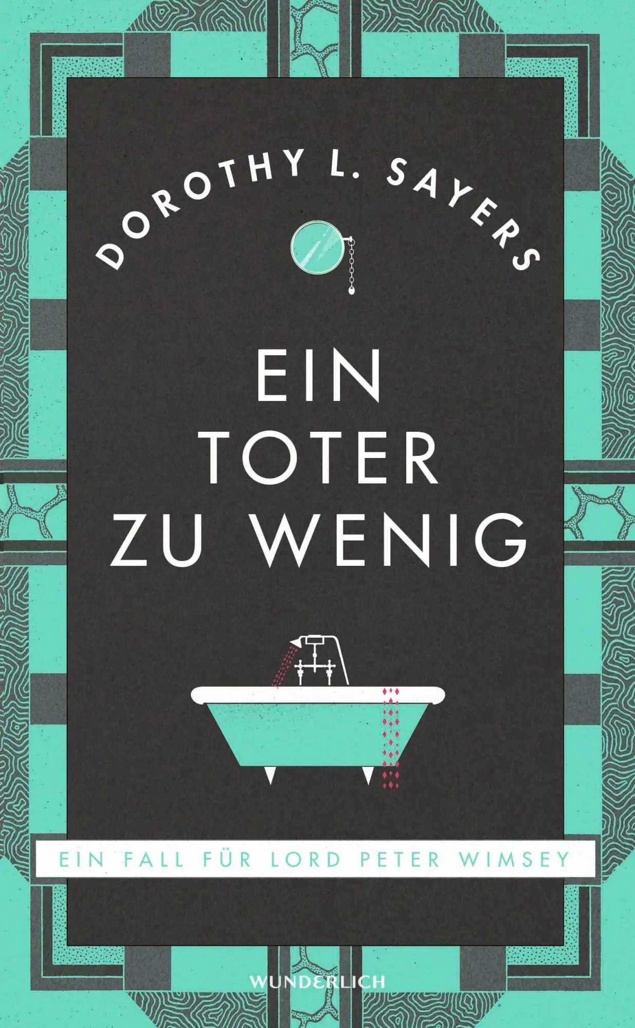Cover: 9783805200585 | Ein Toter zu wenig | Ein Fall für Lord Peter Wimsey | Sayers | Buch