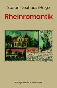 Cover: 9783826090585 | Rheinromantik | Stefan Neuhaus | Taschenbuch | 536 S. | Deutsch | 2025