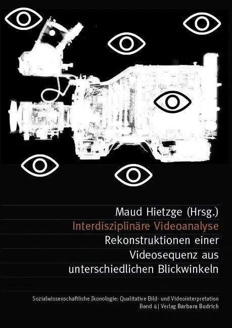 Cover: 9783847400585 | Interdisziplinäre Videoanalyse | Maud Hietzge | Taschenbuch | 284 S.