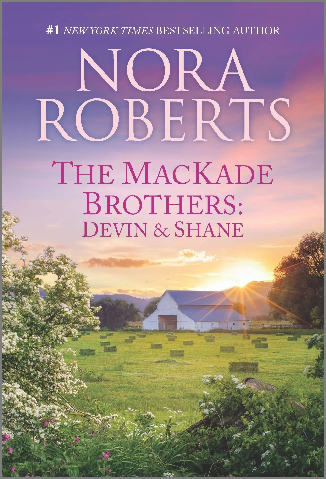 Cover: 9781335140685 | The Mackade Brothers: Devin &amp; Shane | Nora Roberts | Taschenbuch