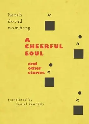 Cover: 9781645250685 | A Cheerful Soul and Other Stories | Hersh Dovid Nomberg (u. a.) | Buch