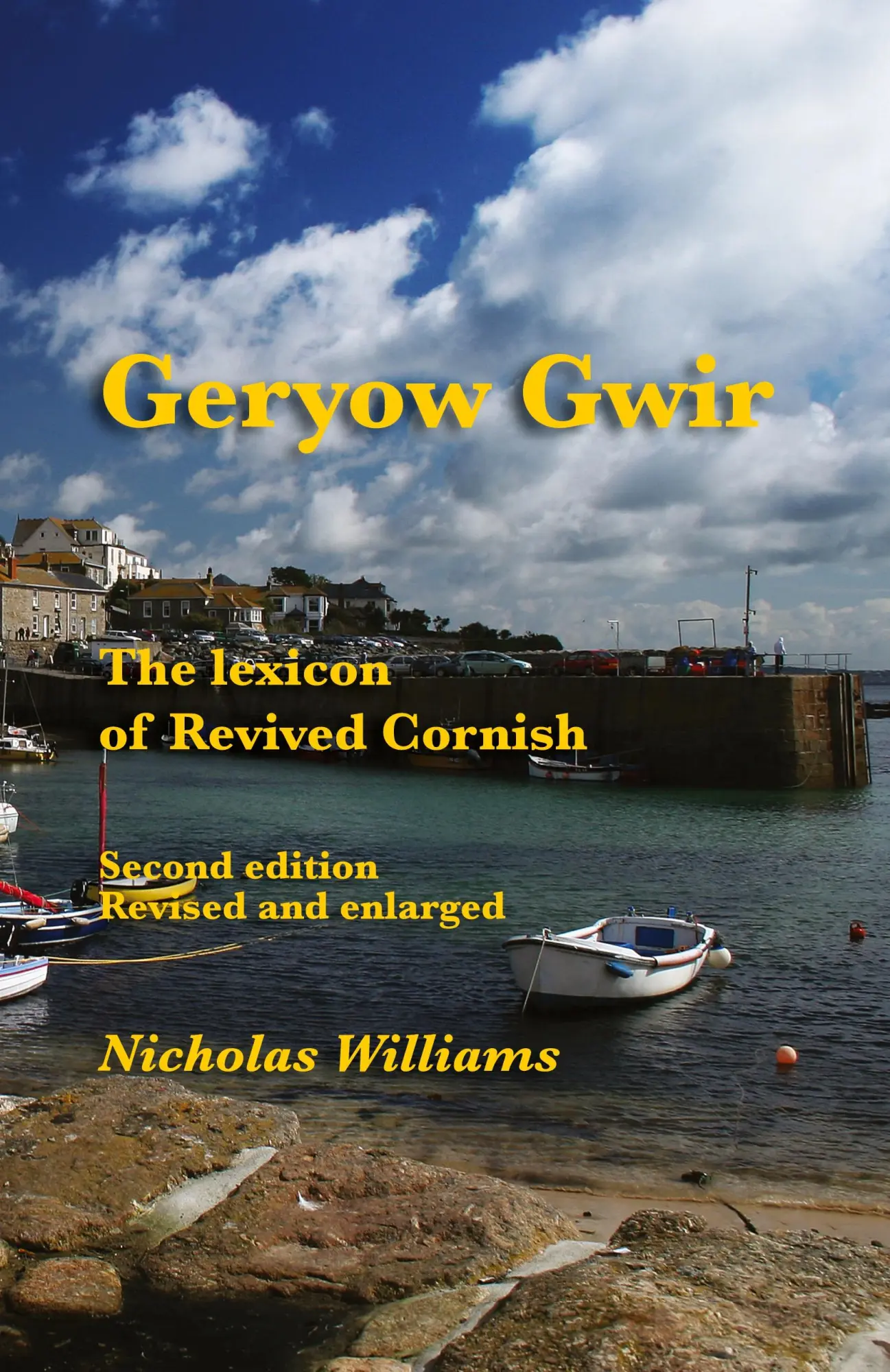 Cover: 9781782010685 | Geryow Gwir | The Lexicon of Revived Cornish | Nicholas Williams
