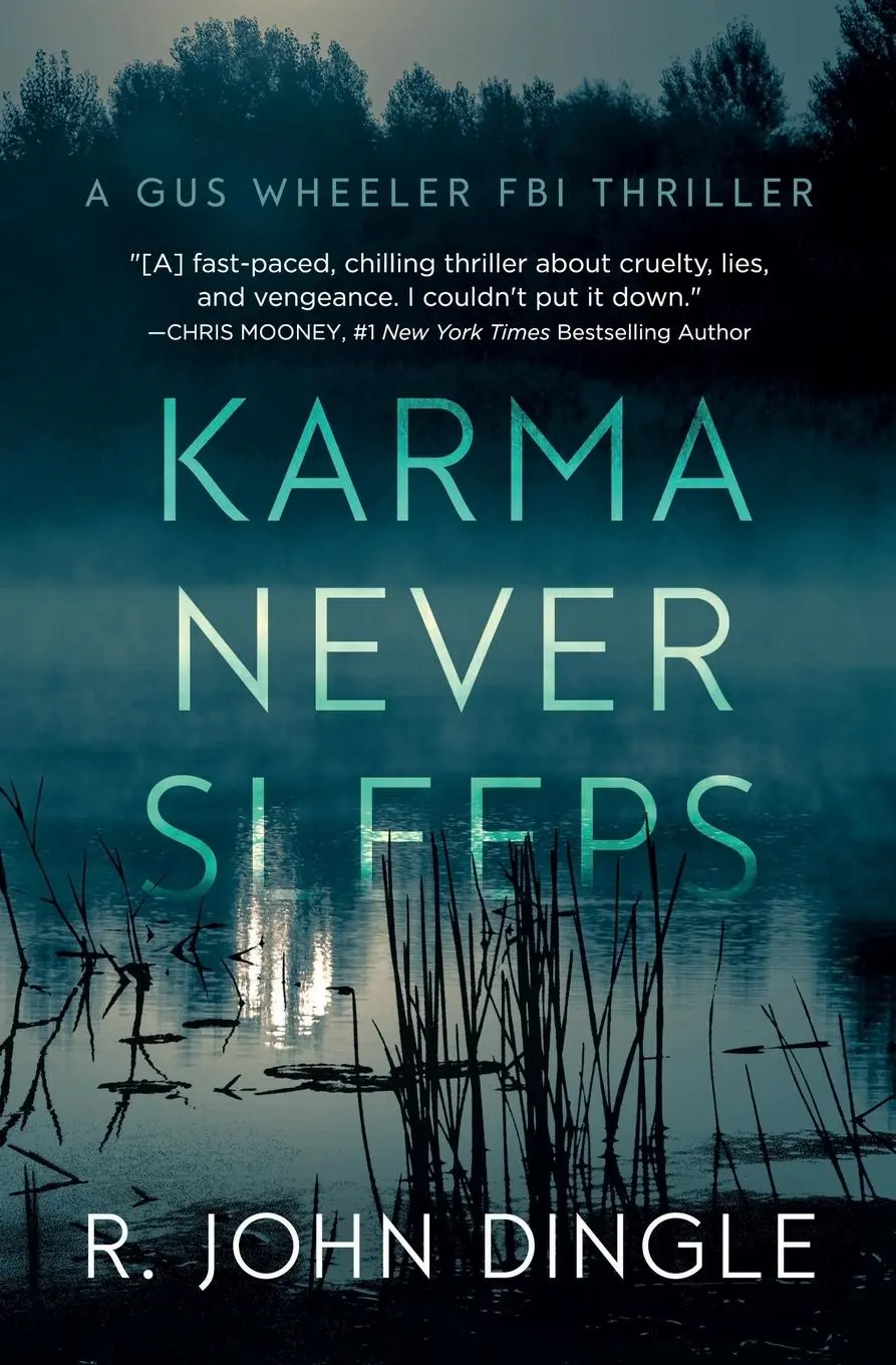 Cover: 9781965640685 | Karma Never Sleeps | R. John Dingle | Taschenbuch | Englisch | 2025