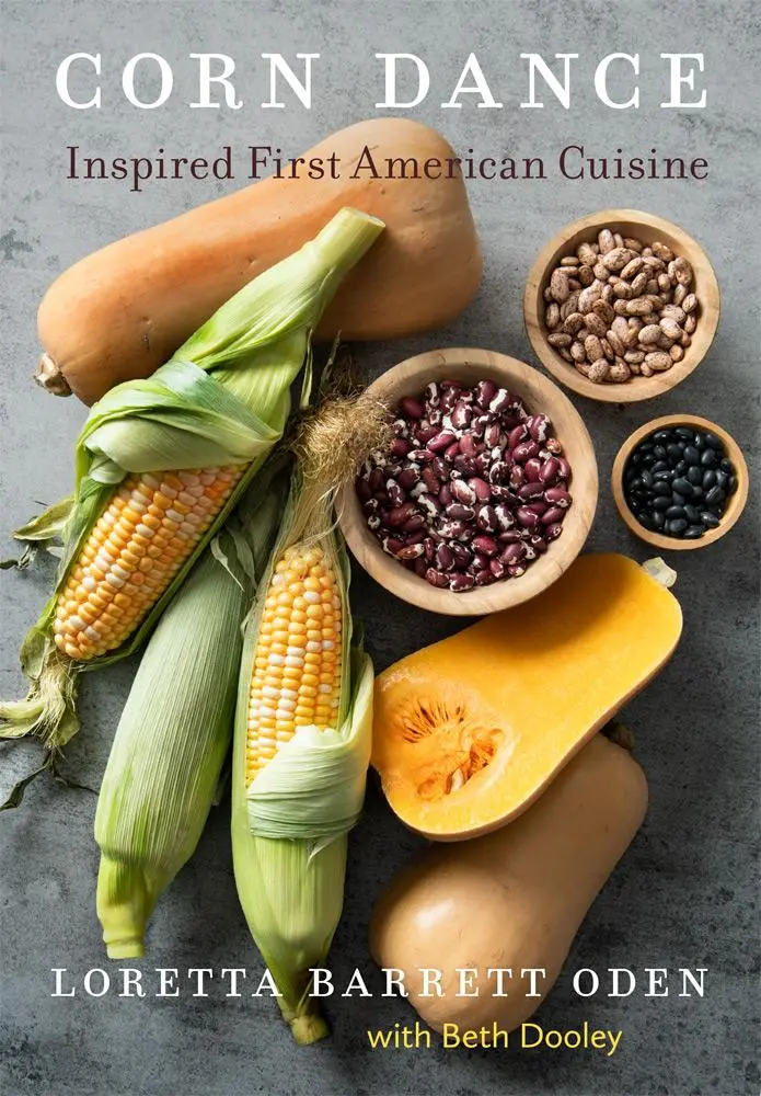 Cover: 9780806190785 | Corn Dance | Inspired First American Cuisine | Loretta Barrett Oden