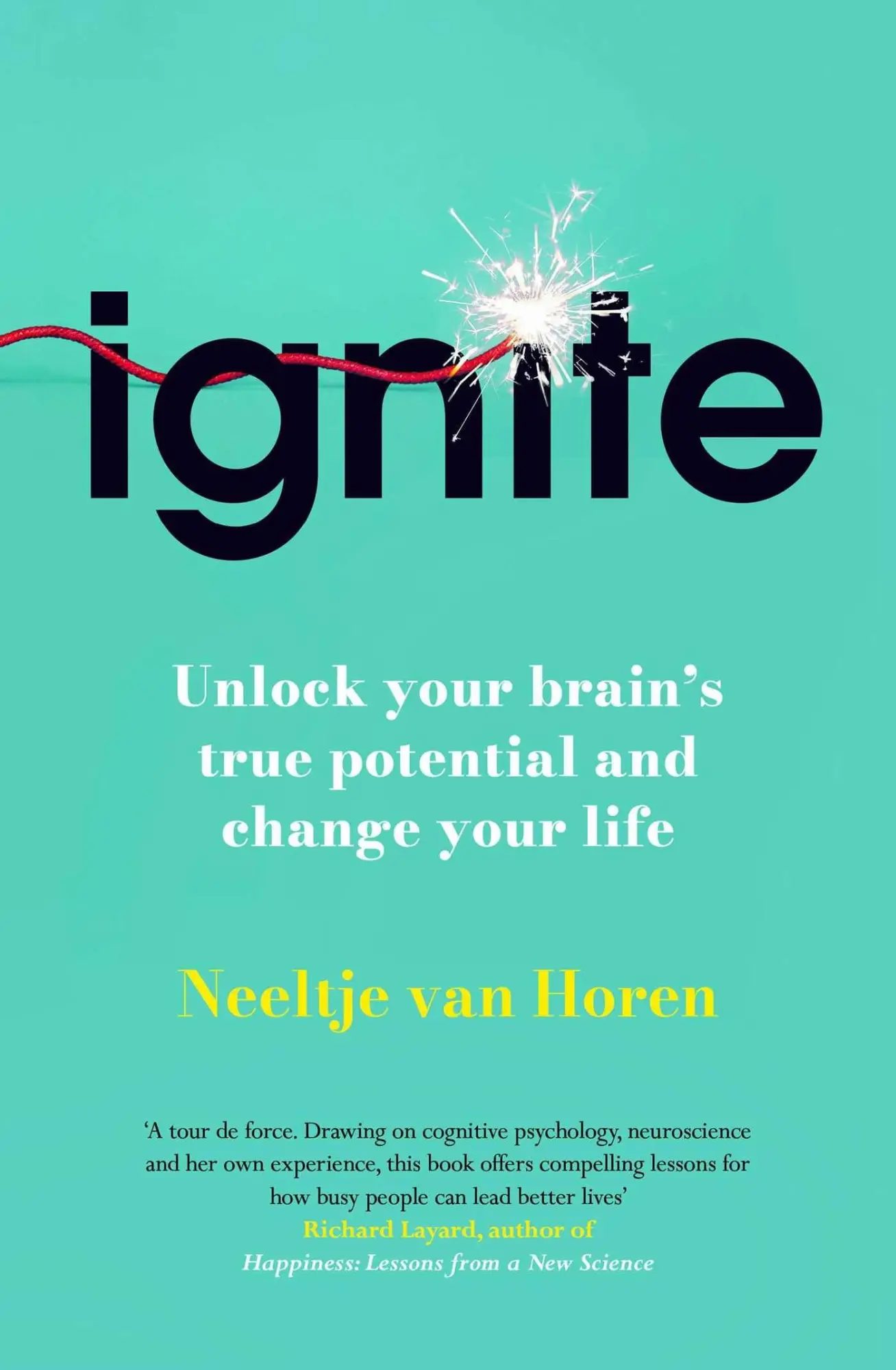 Cover: 9781835010785 | Ignite | Unlock Your Brain's True Potential and Change Your Life