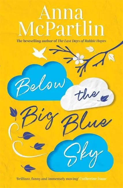 Cover: 9781838770785 | Below the Big Blue Sky | Anna Mcpartlin | Buch | Gebunden | Englisch