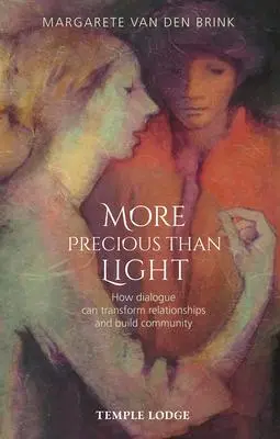 Cover: 9781912230785 | More Precious Than Light | Margarete van den Brink | Taschenbuch