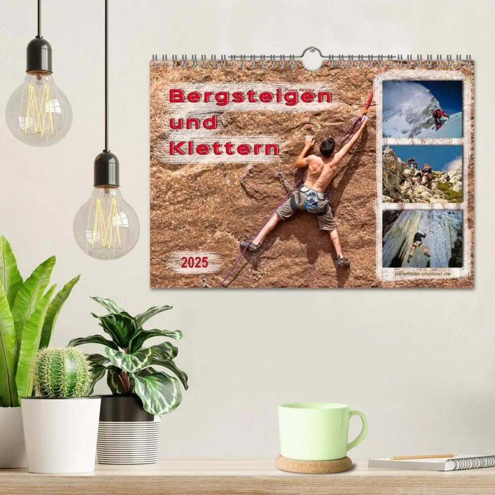 Bild: 9783435470785 | Bergsteigen und Klettern (Wandkalender 2025 DIN A4 quer), CALVENDO...