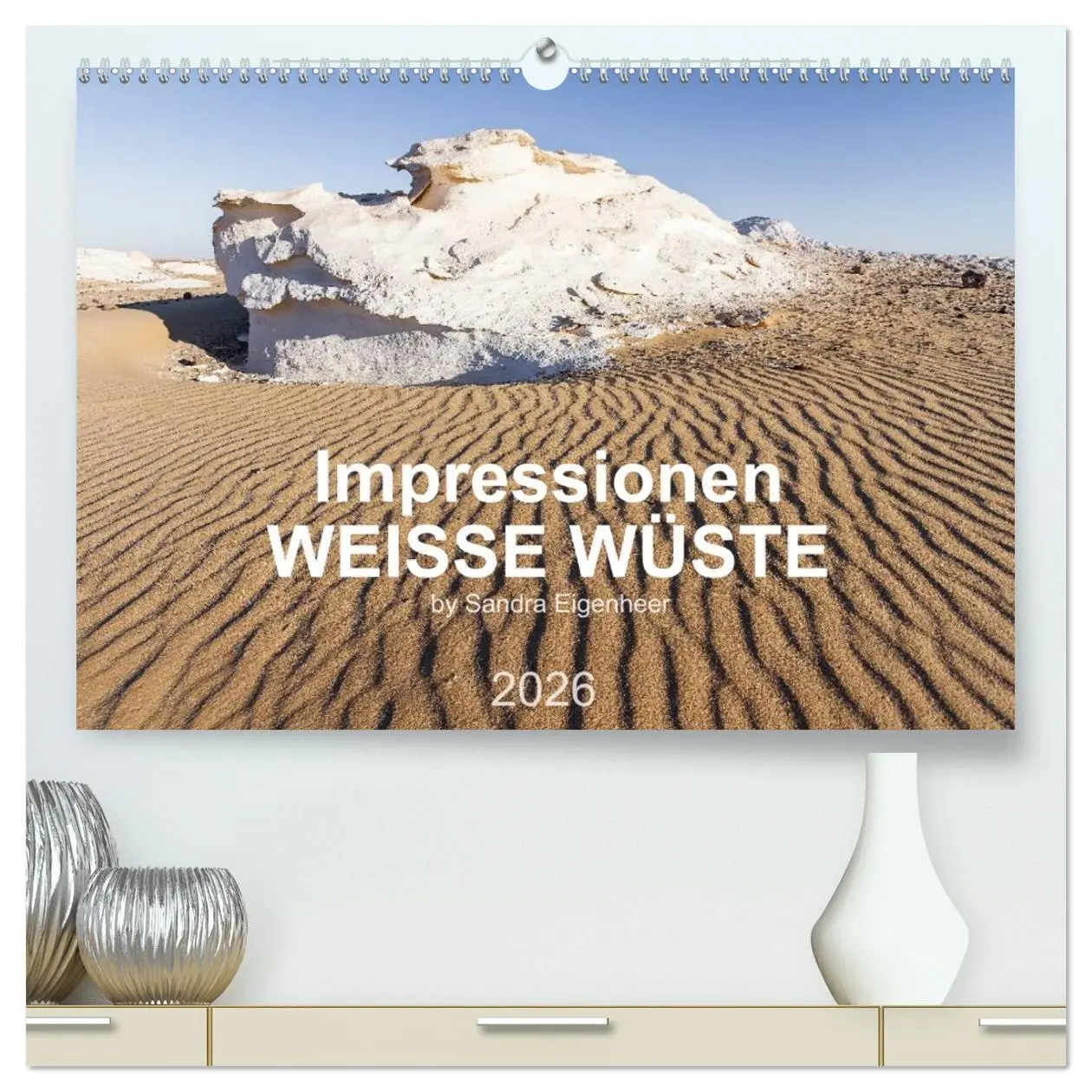 Cover: 9783516030785 | Impressionen - Weiße Wüste (hochwertiger Premium Wandkalender 2026...
