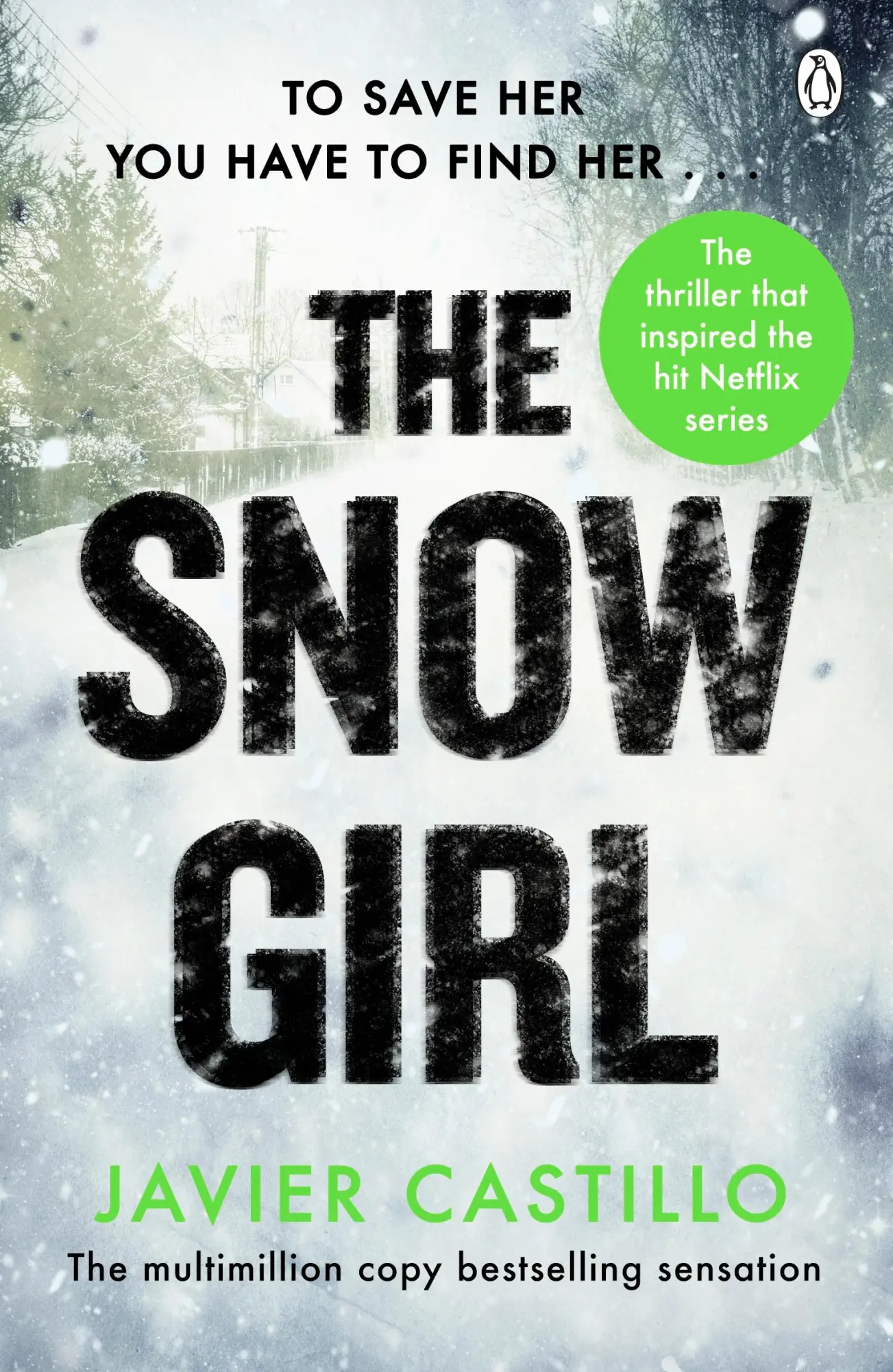 Cover: 9781405960885 | The Snow Girl | Javier Castillo | Taschenbuch | Paperback | Englisch