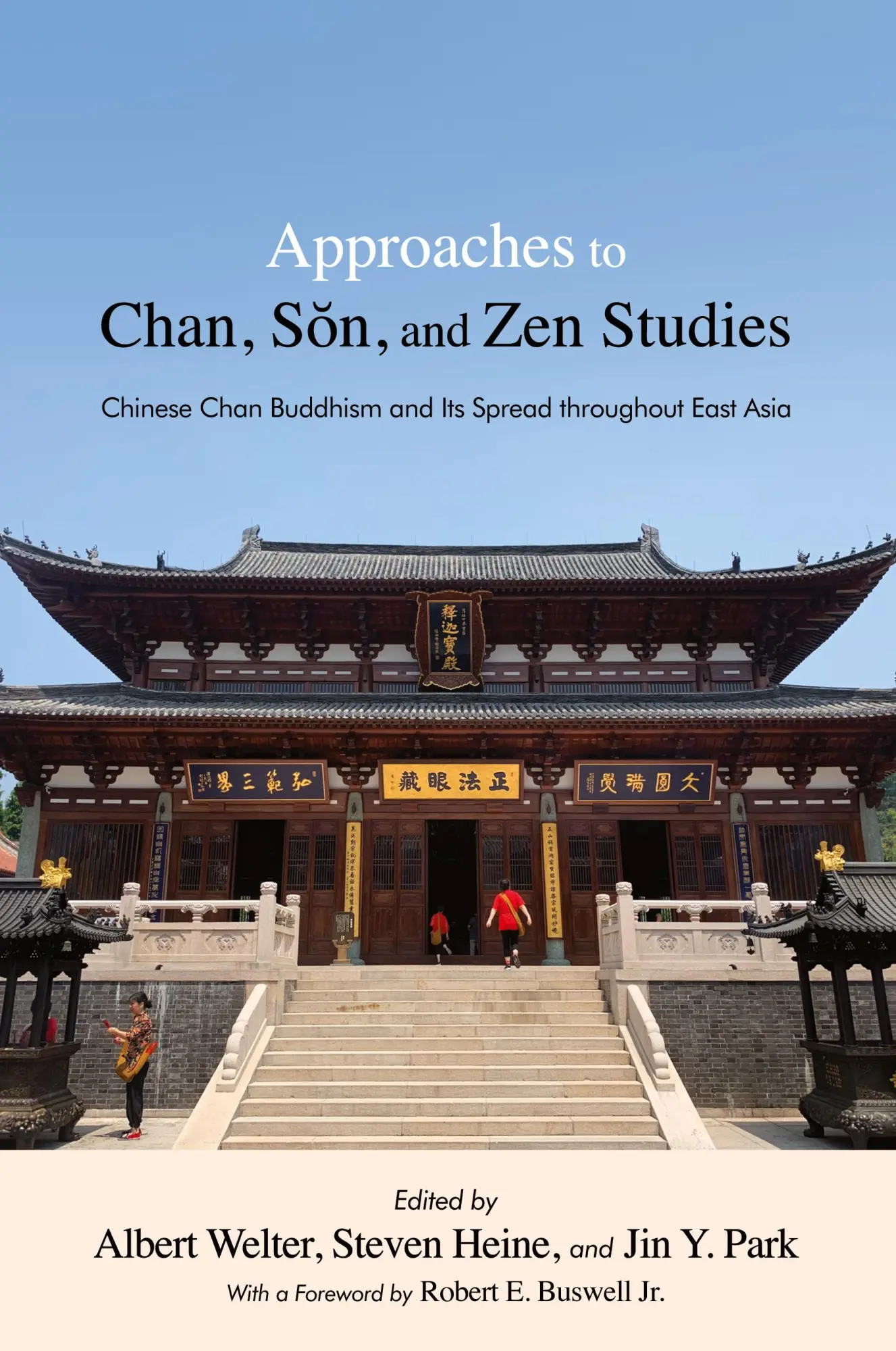 Cover: 9781438490885 | Approaches to Chan, S¿n, and Zen Studies | Albert Welter (u. a.)