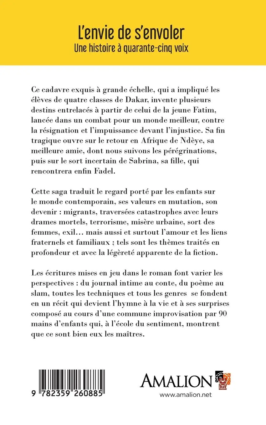 Rückseite: 9782359260885 | L'envie de s'envoler | Une histoire à quarante-cinq voix | Ken Bugul