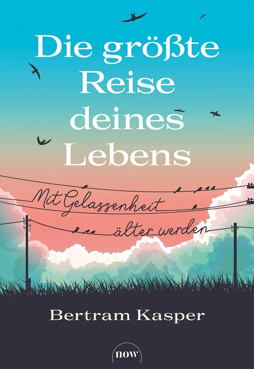 Cover: 9783689690885 | Die größte Reise deines Lebens | Mit Gelassenheit älter werden | Buch