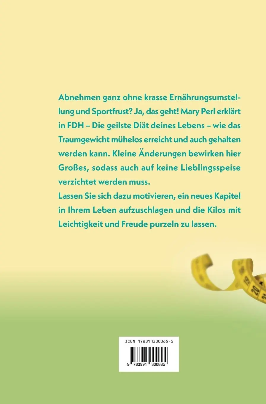 Rückseite: 9783991300885 | FDH - Die geilste Diät deines Lebens | Mary Perl | Buch | 72 S. | 2022