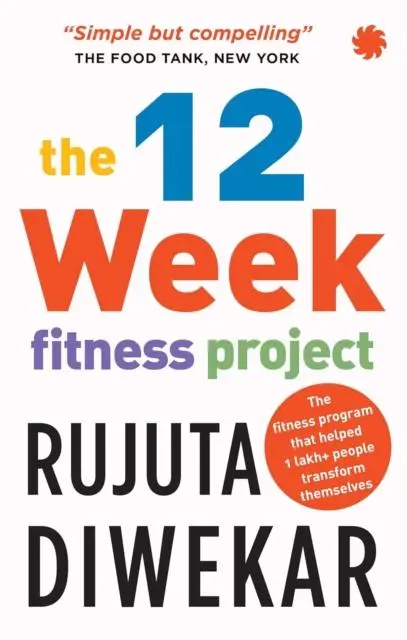 Cover: 9789353450885 | The 12-week fitness project | Rujuta Diwekar | Taschenbuch | Englisch