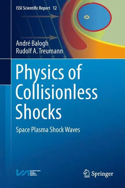 Cover: 9781461460985 | Physics of Collisionless Shocks | Space Plasma Shock Waves | Buch