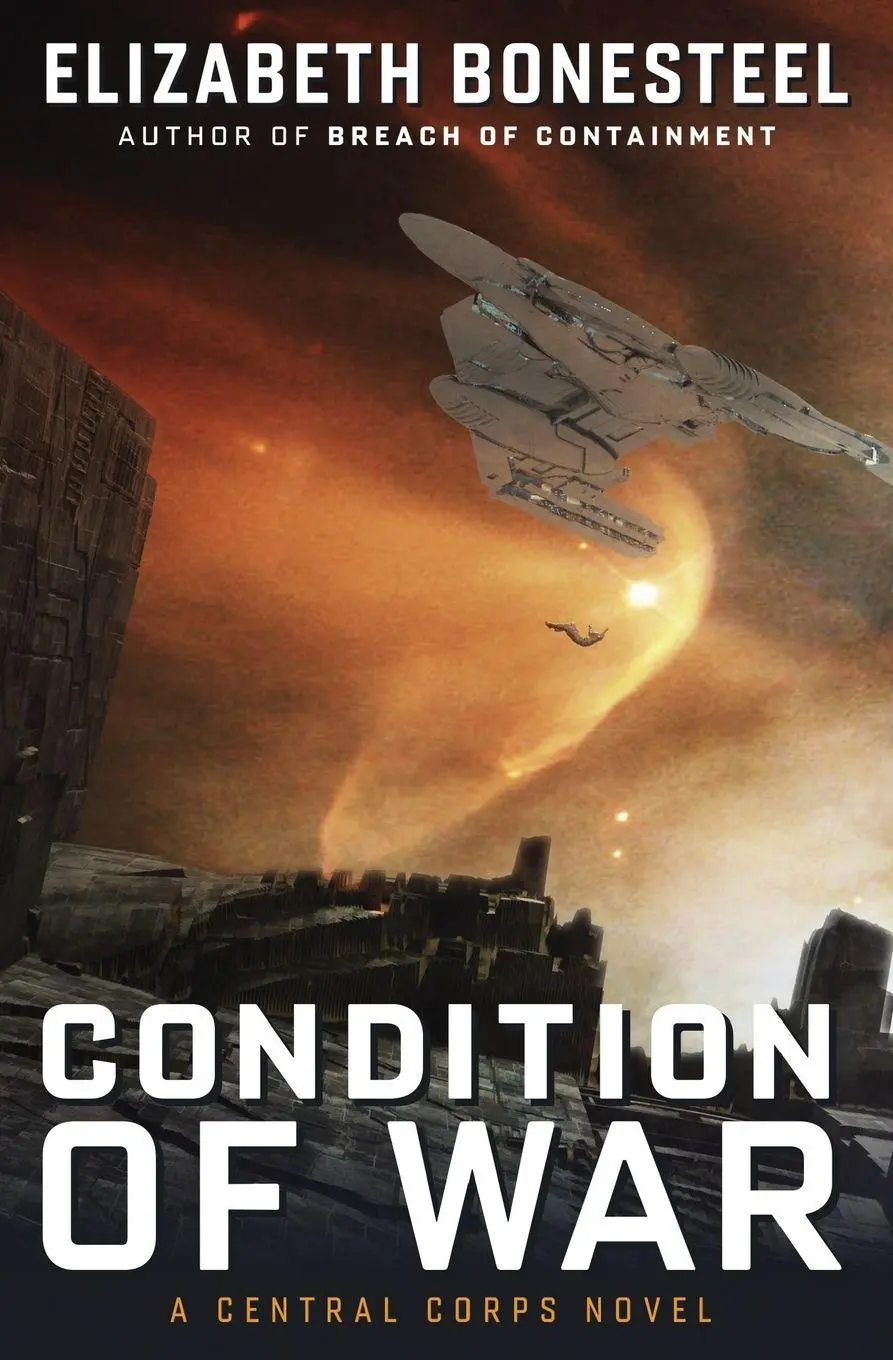 Cover: 9781737390985 | Condition of War | A Central Corps Novel | Elizabeth Bonesteel | Buch