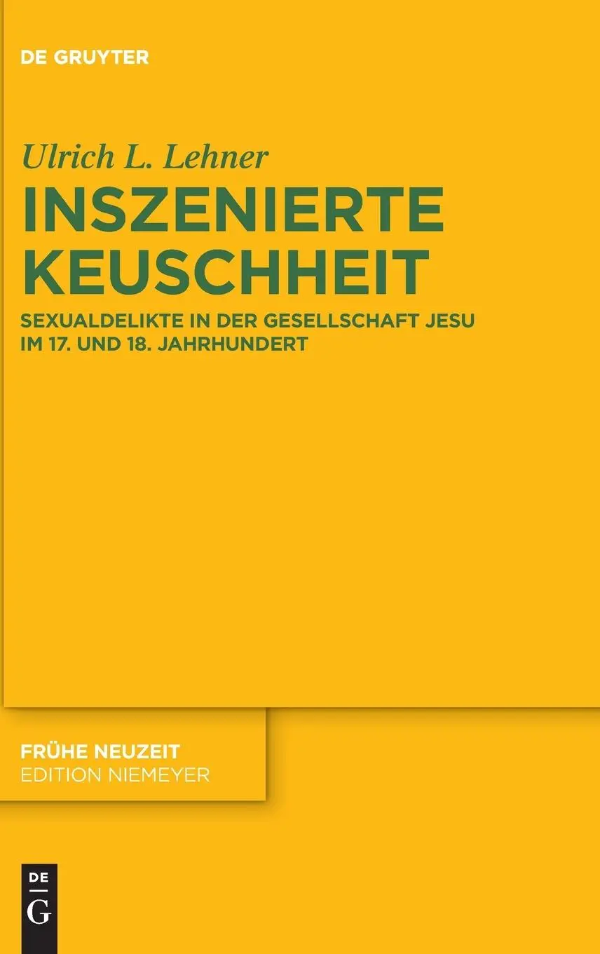 Cover: 9783111310985 | Inszenierte Keuschheit | Ulrich L. Lehner | Buch | Frühe Neuzeit
