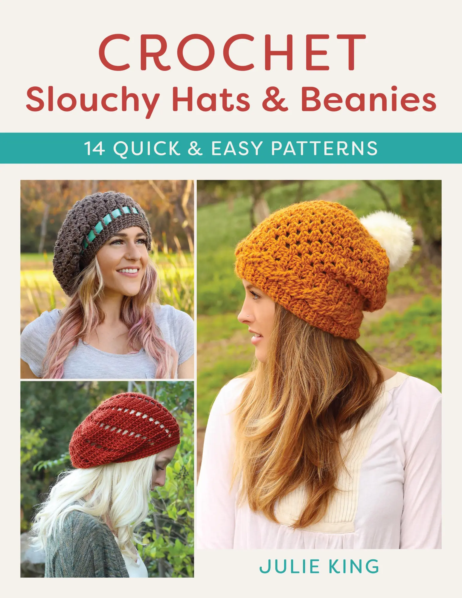 Cover: 9780811771085 | Crochet Slouchy Hats and Beanies | 14 Quick and Easy Patterns | King
