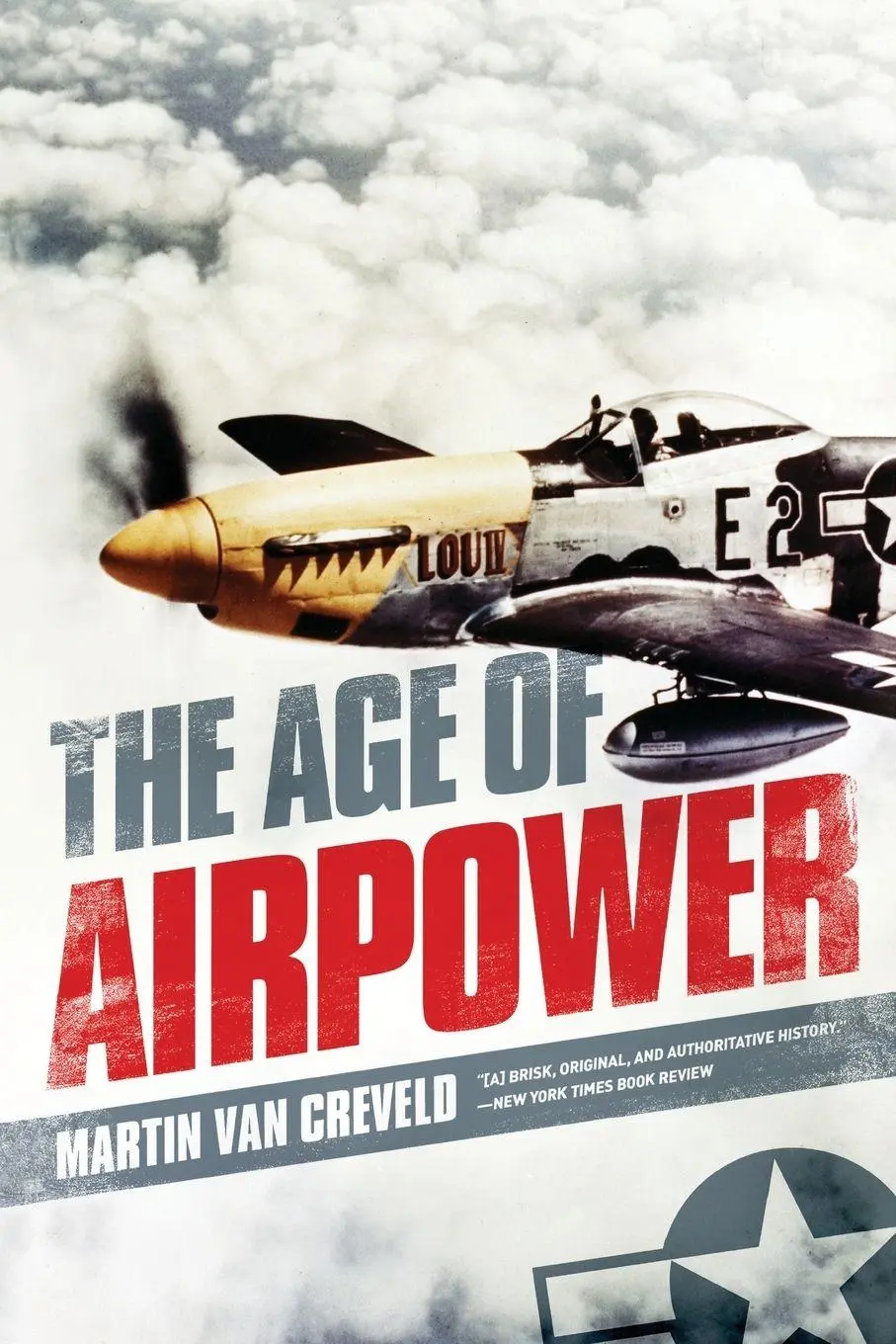 Cover: 9781610391085 | Age of Airpower | Martin Van Creveld | Taschenbuch | Englisch | 2012