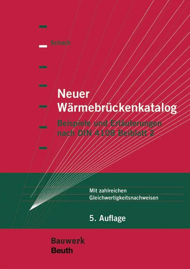 Cover: 9783410281085 | Neuer Wärmebrückenkatalog | Torsten Schoch | Taschenbuch | Bauwerk