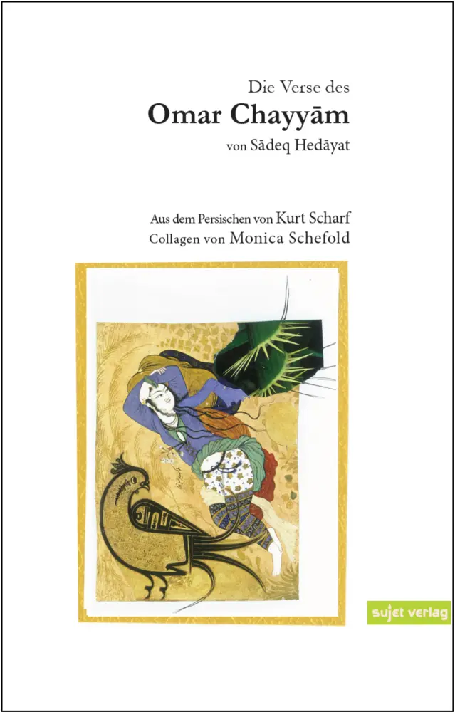 Cover: 9783962021085 | Die Verse des Omar Chayyam | zweisprachige Ausgabe | Hedayat (u. a.)