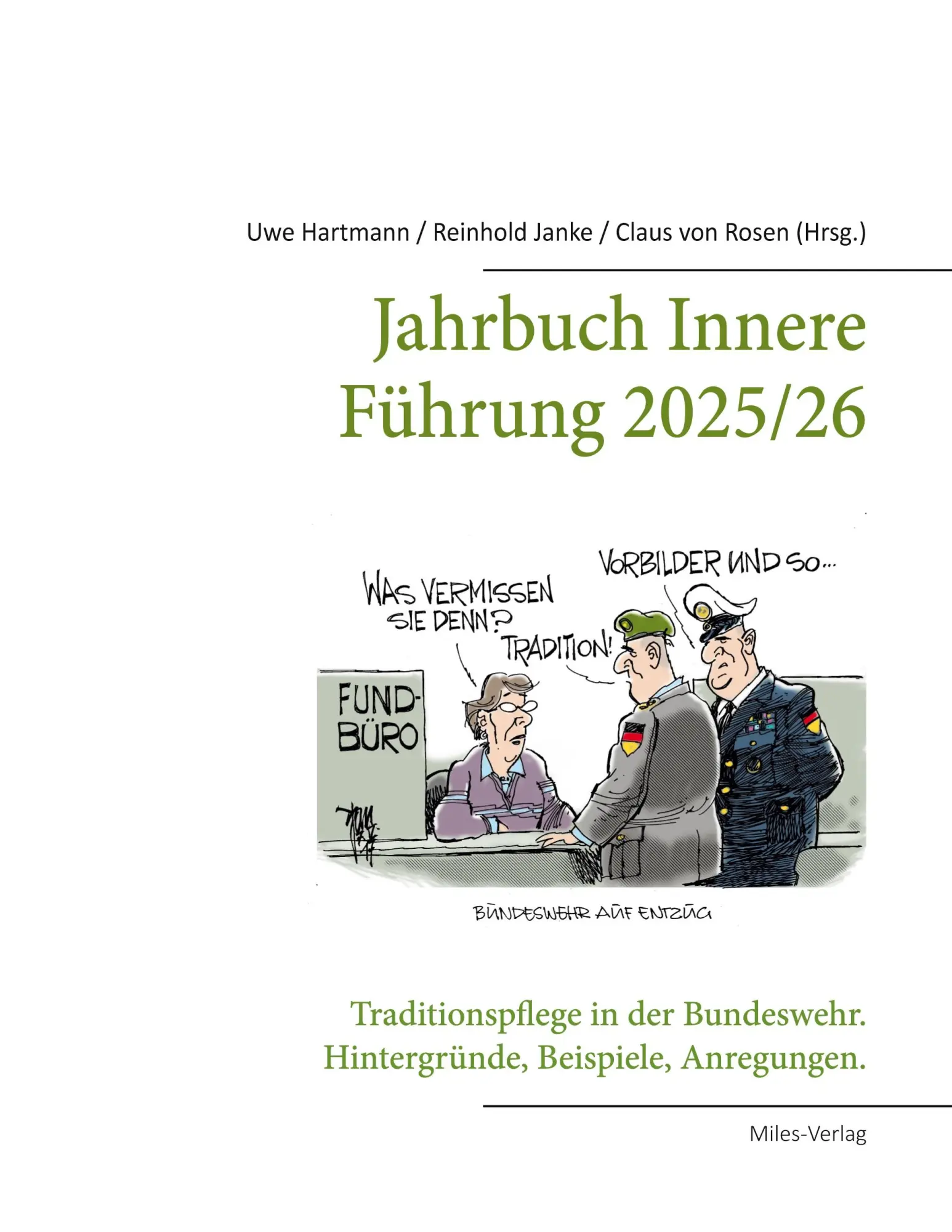 Cover: 9783967761085 | Jahrbuch Innere Führung 2025/26: Traditionspflege in der Bundeswehr.
