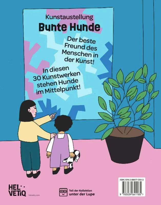 Rückseite: 9783039641185 | Bunte Hunde | Auf Pfoten durchs Museum | Valeria Aloise | Buch | 88 S.