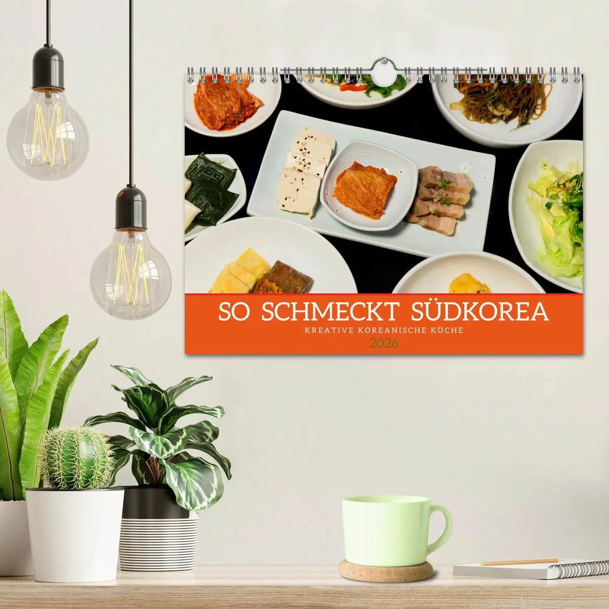Bild: 9783457351185 | So schmeckt Südkorea: Kreative koreanische Küche (Wandkalender 2026...