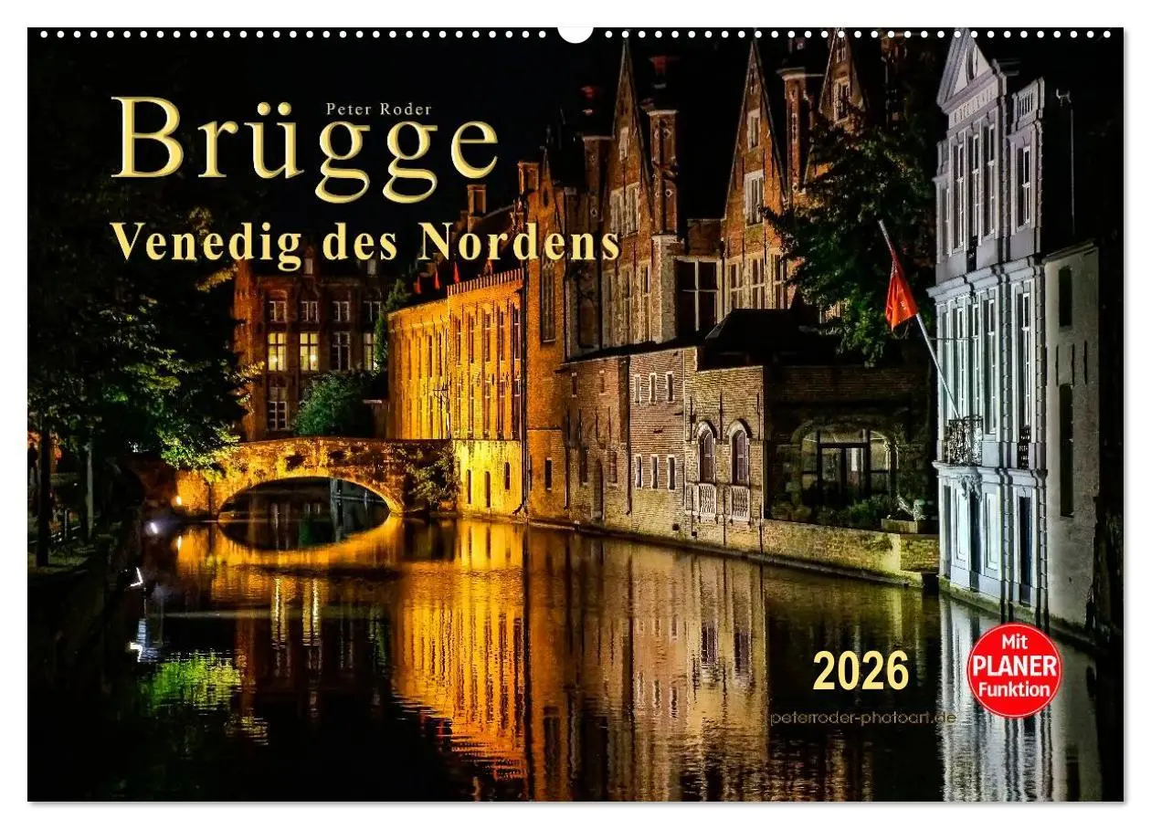 Cover: 9783457971185 | Brügge - Venedig des Nordens (Wandkalender 2026 DIN A2 quer),...