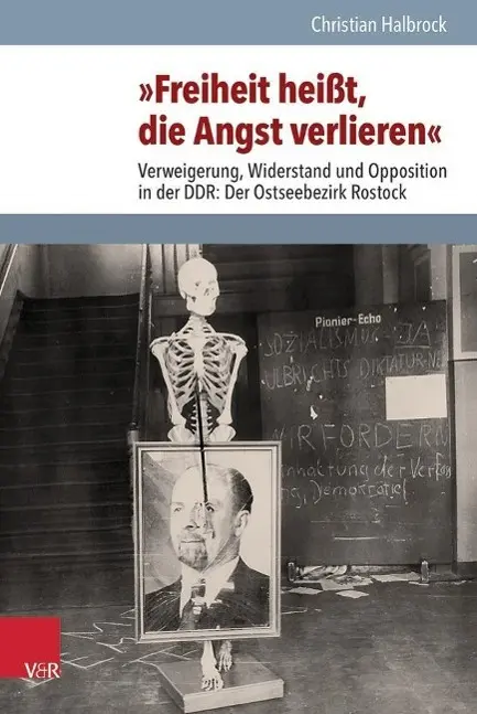 Cover: 9783525351185 | 'Freiheit heißt, die Angst verlieren' | Christian Halbrock | Buch